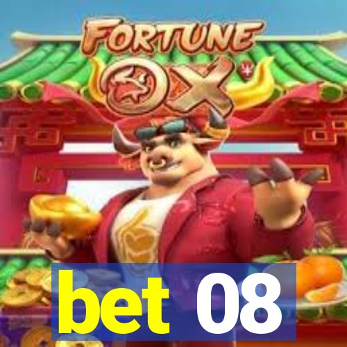 bet 08